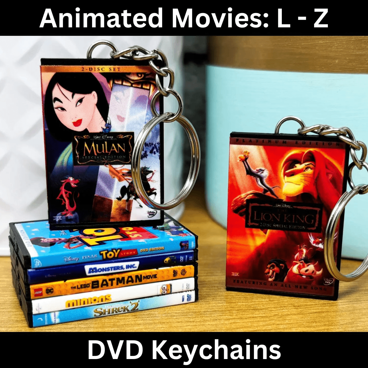 Animated Movies (L - Z) Keychains - BitsyLabs