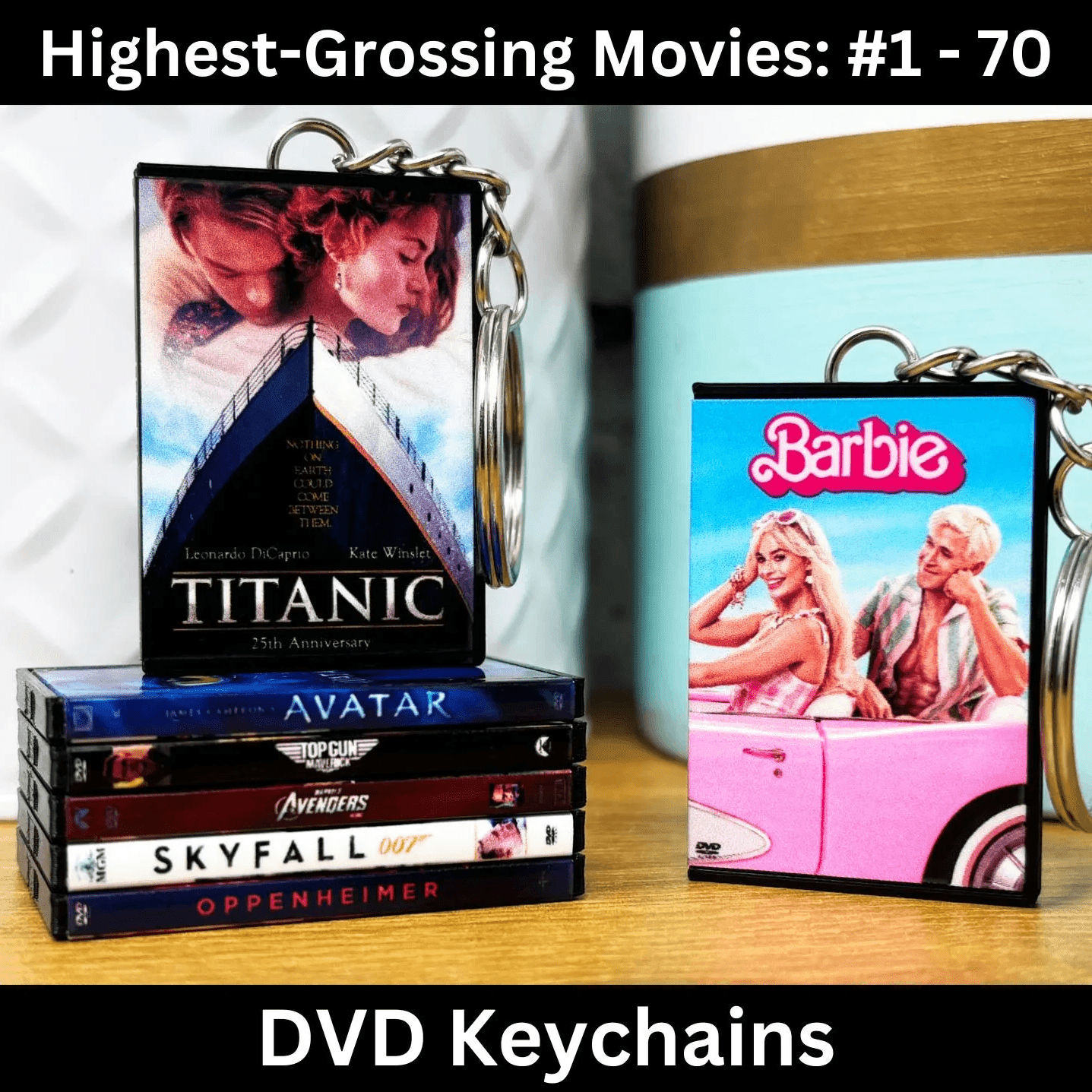 Highest - Grossing Movies (1 - 70) Keychains - BitsyLabs