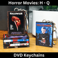 Horror Movies (H - Q) Keychains - BitsyLabs