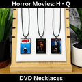 Horror Movies (H - Q) Necklaces - BitsyLabs