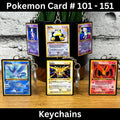 Pokemon Card Keychains (101-151)